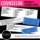 School Counselor Referral and Feedback Forms
