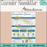 School Counselor's Corner Newsletter Editable: Attendance Topic