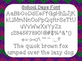 School Days Font {True Type Font for personal and commercial use}