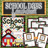 School Days Journal