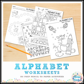 Preview of School Days NO PREP Alphabet Activity Sheets Letter Worksheets