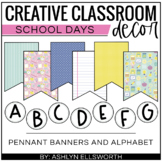 School Days Pennant Banners | Bright Pastel Classroom Decor Theme