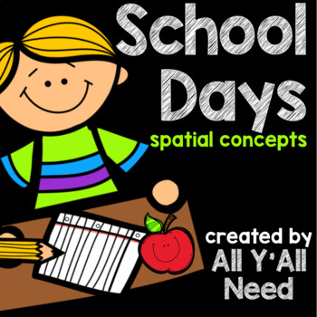 Preview of School Days Spatial Concepts