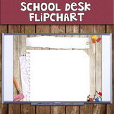 School Desk Flipchart