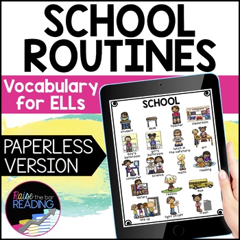 Preview of School Digital ESL Vocabulary Unit: School Routines ESL Newcomer Activities
