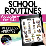 School Digital ESL Vocabulary Unit: School Routines ESL Ne