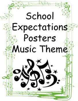 Preview of School Expectations Posters-musical theme