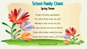 Preview of School Family Chant *SPRING*