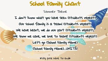 Preview of School Family Chant *SUMMER*