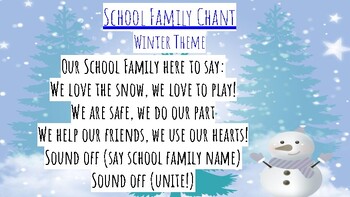 Preview of School Family Chant *WINTER*