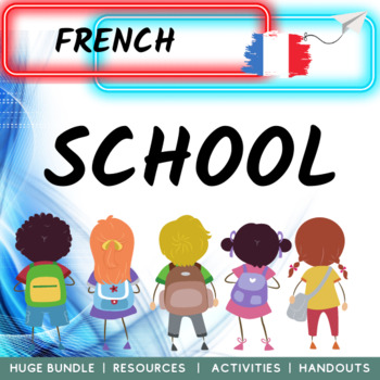 Preview of School French Bundle