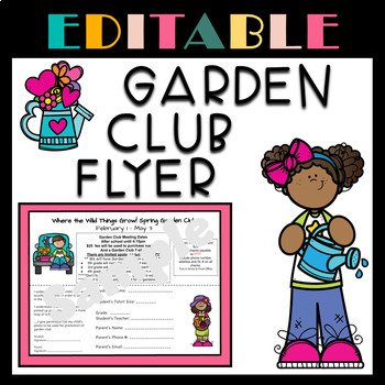 Preview of School Garden Club Flyer or Sign Up Sheet - EDITABLE