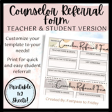 School Guidance Counselor Referral- Teacher & Student Vers