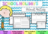 School Holidays Recount Writing 2