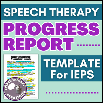 Preview of School IEP Speech/Language Therapy Progress Report Template for SLPs