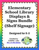 Elementary School Library Displays & Signs BUNDLE (Shelf Signage)