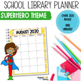 School Library Planner - Superhero Theme