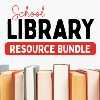 Preview of School Library Resources Bundle for School Librarians or Reading Teachers