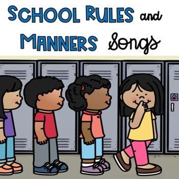 Preview of School Rules and Manners Circle Time Songs and Rhymes