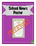 School News Poster - Freebie!