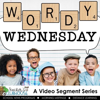 Preview of School News Wordy Wednesday - Brain Break Video