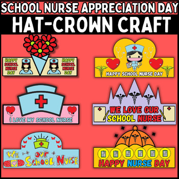 Preview of School Nurse Appreciation Day colored Hat-crown Crafts Headband-Craft! Nurse Day