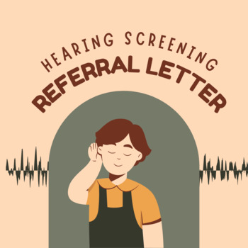 Preview of School Nurse Hearing Screening Referral Letter