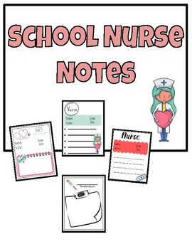 Preview of School Nurse Notes