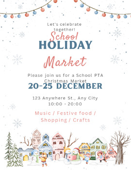 Preview of School PTA Holiday Market Flyers (4)Fully Customize your Flyer Ready to Edit