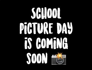 Preview of School Picture Day Coming Soon Graphic