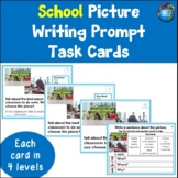 School Picture Writing Prompt Task Cards | Sentence Writing