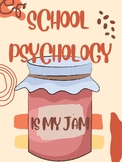 School Psychology Is My Jam POSTER
