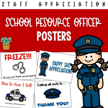 Preview of School Resource Officer Appreciation Posters