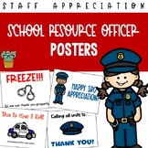 School Resource Officer Appreciation Posters