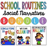 School Routines Social Narratives BUNDLE