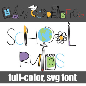 School Rules Full-color Font by Lettering Delights | TPT