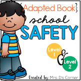 School Safety Adapted Books [Level 1 and Level 2] | Safety
