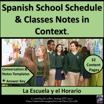 Preview of School Schedule & Classes Unit Notes in Context La Escuela y el Horario Apuntes