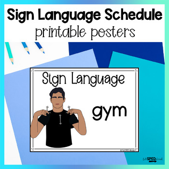 Preview of School Schedule Words ASL Sign Language Printable Bulletin Board Posters Lessons
