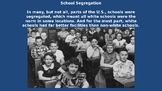 School Segregation - 46 Slide PPTX