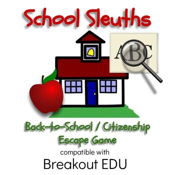 Preview of School Sleuths Back to School & Citizenship Breakout / Escape Game