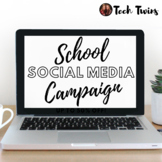 School Social Media Campaign Project