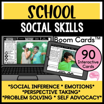 School Social Situations for Social Skills and Pragmatic Language Boom Cards™