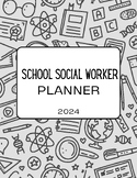 School Social Worker Planner for 2024