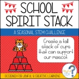 School Spirit Stack: Back to School STEM Challenge