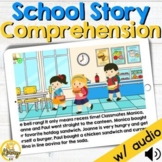 School Story Comprehension Answering WH Questions Boom Cards