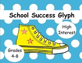 School Success Glyph Grades 4-8