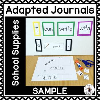 Preview of School Supplies Adapted Journal with Visual Supports FREEBIE