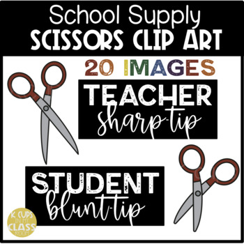 https://ecdn.teacherspayteachers.com/thumbitem/School-Supplies-Clip-Art-Scissors-Teacher-Student-K-Cups-in-my-Classroom--5604635-1656584277/original-5604635-1.jpg