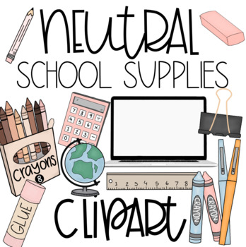 Preview of School Supplies Clipart Neutral Set
